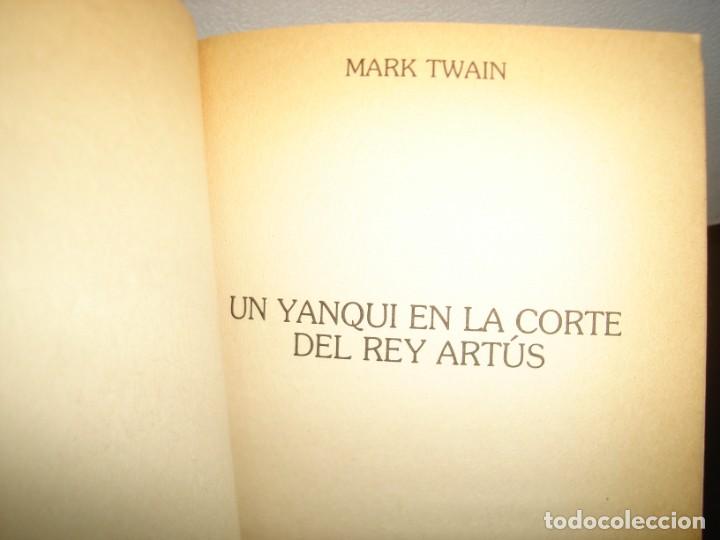 Libros de segunda mano: 23- UN YANQUI EN LA CORTE DEL REY ART&Uacute;S - MARK TWAIN - Foto 3