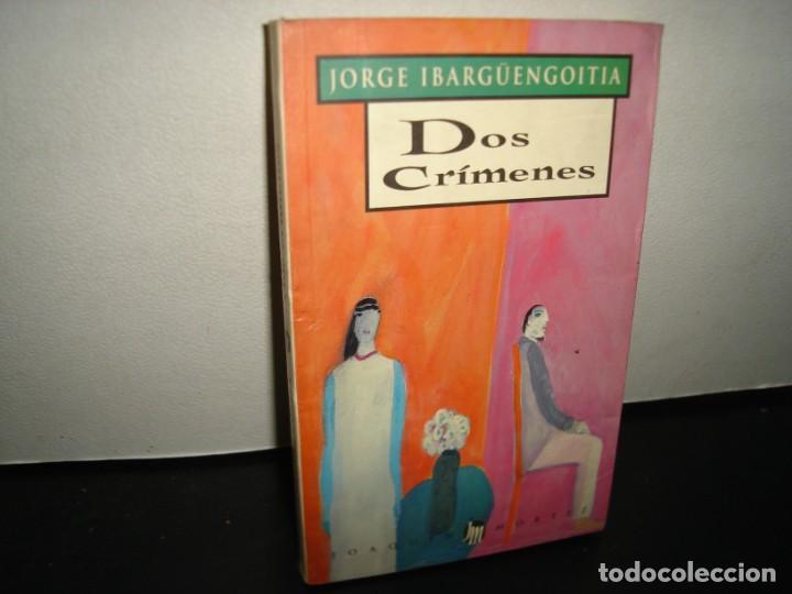 Libros de segunda mano: 23- Dos Cr&iacute;menes - Jorge Ibarg&uuml;engoitia - Joaqu&iacute;n Mortiz, 2002 - Foto 1