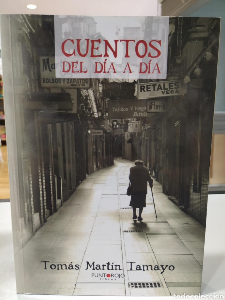 Libros de segunda mano: Cuentos del d&iacute;a a d&iacute;a. Tomas Mart&iacute;n Tamayo. - Foto 1