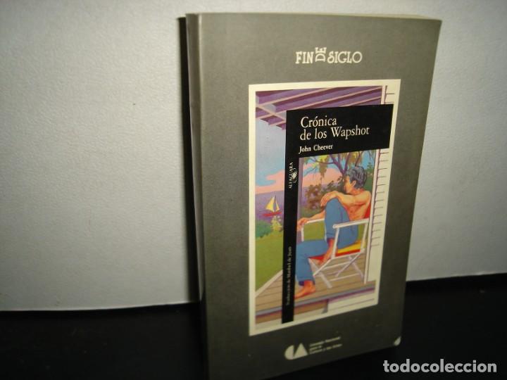 Libros de segunda mano: 167- CR&Oacute;NICA DE LOS WAPSHOT - JOHN CHEEVER - 1990 - Foto 1