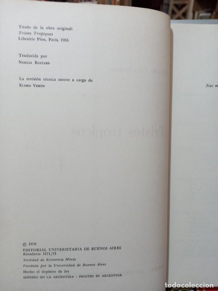 Libros de segunda mano: Claude L&eacute;vi-Strauss / Tristes tr&oacute;picos - EUDEBA 1970 - Foto 3