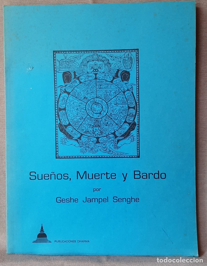 Libros de segunda mano: Sue&ntilde;os, Muerte y Bardo. Geshe Jampel Senghe. - Foto 1