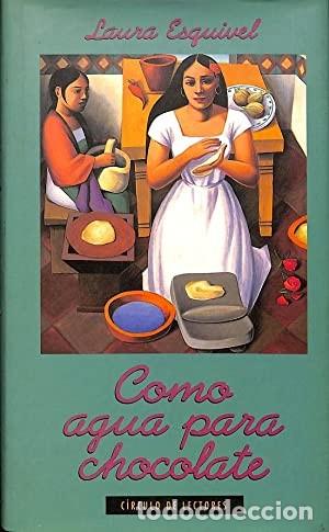 Libros de segunda mano: Como agua para chocolate. Laura Esquivel. &iexcl;&iexcl;COMO NUEVO!! - Foto 1