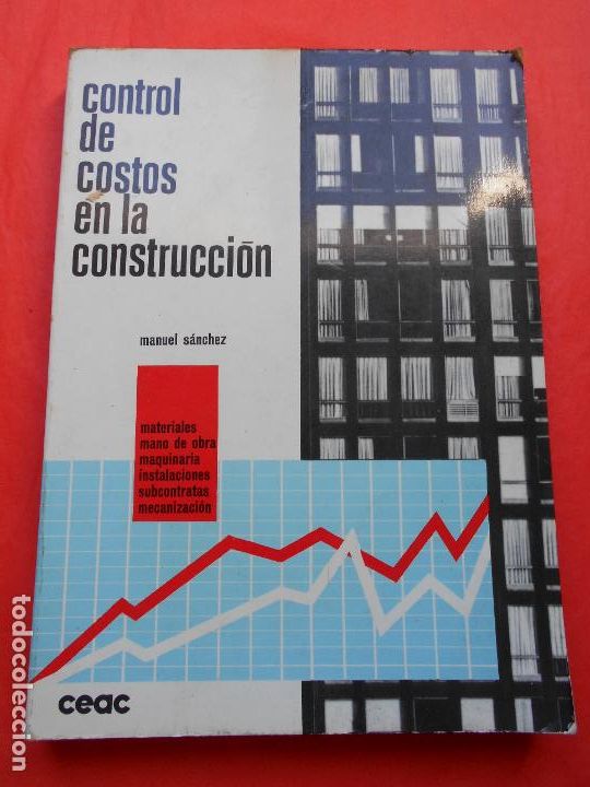 Libros de segunda mano: CONTROL DE COSTOS EN LA CONSTRUCCI&Oacute;N CEAC - Foto 1