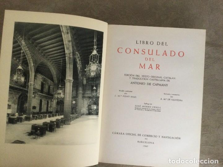 Libros de segunda mano: LIBRO DEL CONSULADO DEL MAR. Ed. de A. de Capmany. Pr&oacute;logo de J. M&ordf; Font Rius. - Foto 2