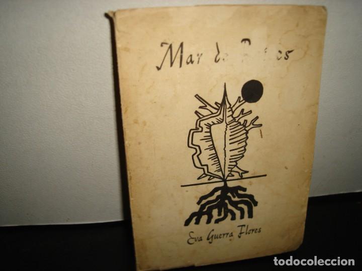 Gebrauchte B&uuml;cher: 167- MAR DE RA&Iacute;CES - EVA GUERRA FLORES - 1961