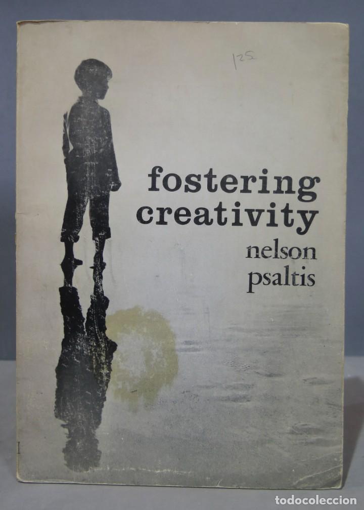 Libros de segunda mano: FOSTERING CREATIVITY. NELSON PSALTIS - Foto 1
