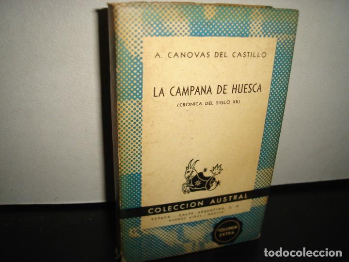 Libros de segunda mano: 23- LA CAMPANA DE HUESCA - A. CANOVAS DEL CASTILLO - Foto 1