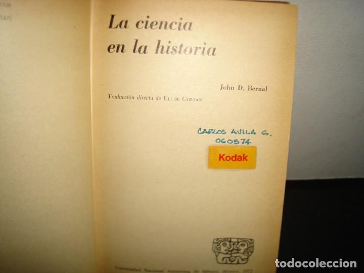 Libros de segunda mano: 23- LA CIENCIA EN LA HISTORIA - JOHN D. BERNAL - Foto 3