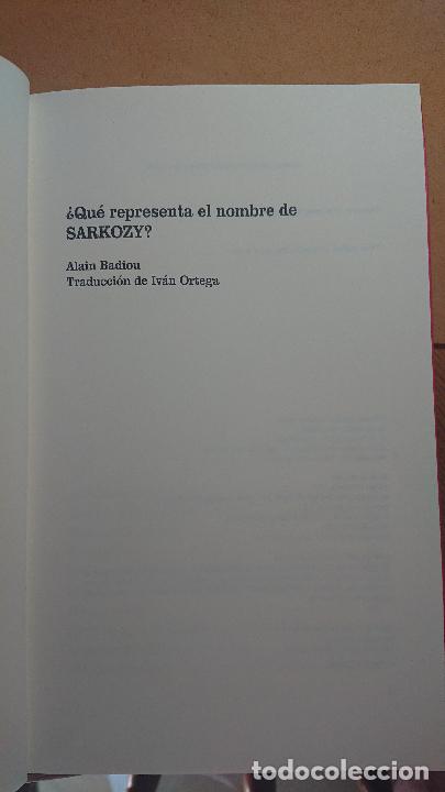 Libros de segunda mano: &iquest;Qu&eacute; representa el nombre de Sarkozy? - Alain Badiou - Foto 3