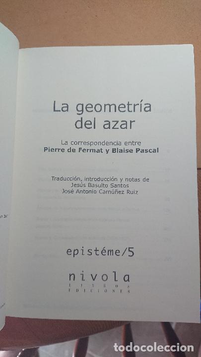 Libros de segunda mano: La geometr&iacute;a del azar. La correspondencia entre Pierre de Fermat y Blaise Pascal - Foto 3
