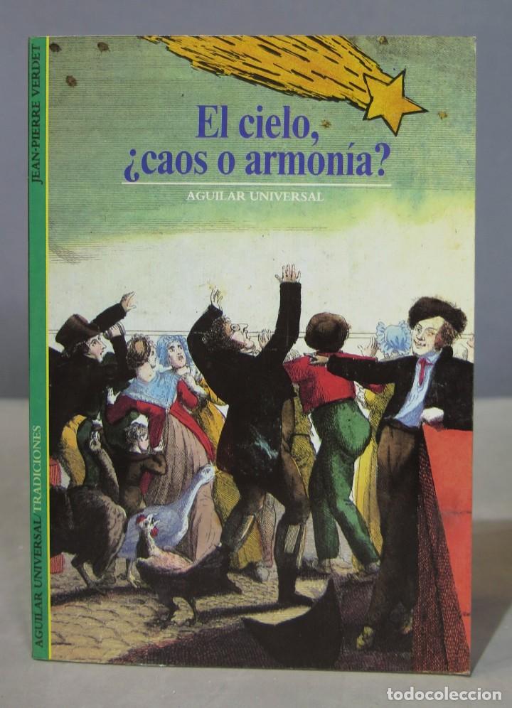 Libros de segunda mano: EL CIELO. &iquest;CAOS O ARMONIA? - Foto 1