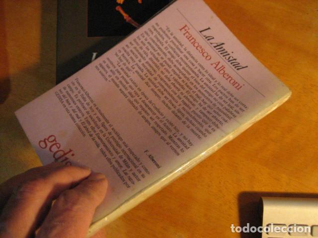 Libros de segunda mano: LA AMISTAD. FRANCESCO ALBERONI. GEDISA - Foto 2