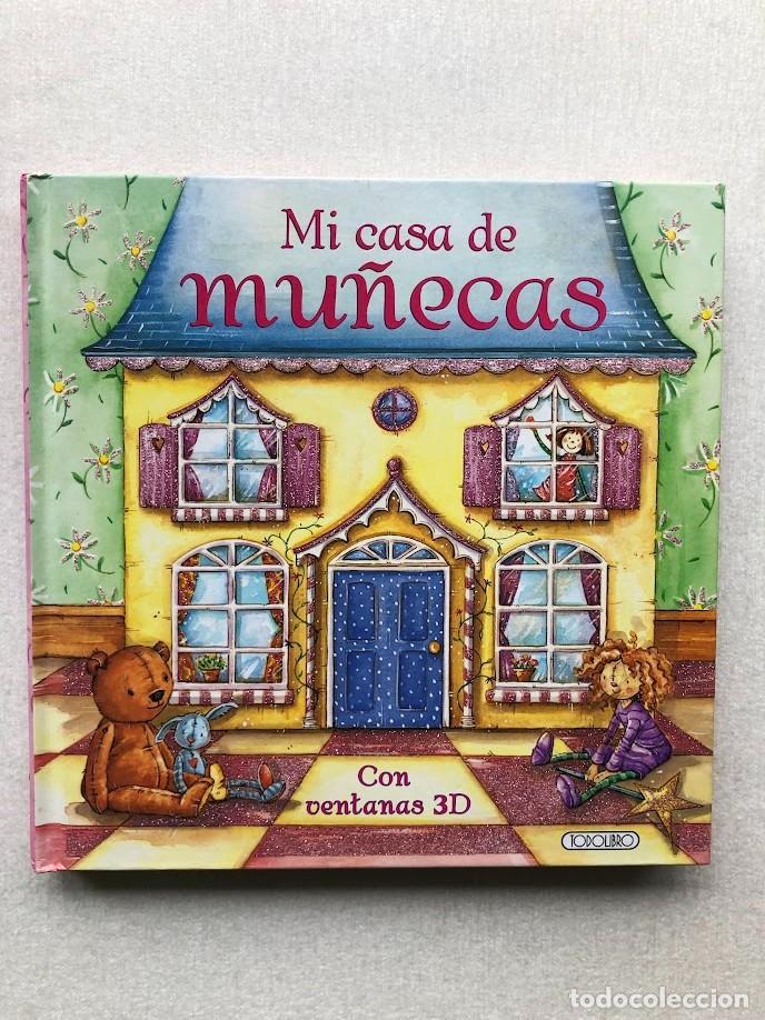 Libros de segunda mano: Mi Casa de Mu&ntilde;ecas con Ventanas 3D / Todolibro / Colecci&oacute;n Ventanas 3D / - Foto 1