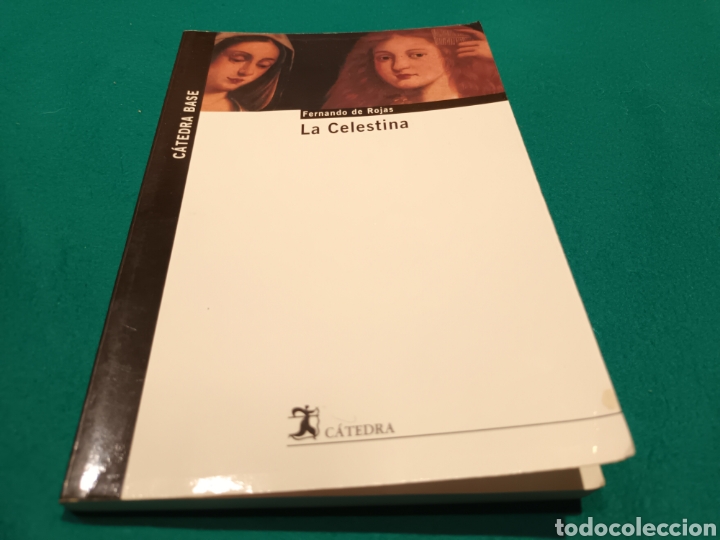 Libros de segunda mano: LA CELESTINA - FERNANDO DE ROJAS - C&Aacute;TEDRA BASE - Foto 1