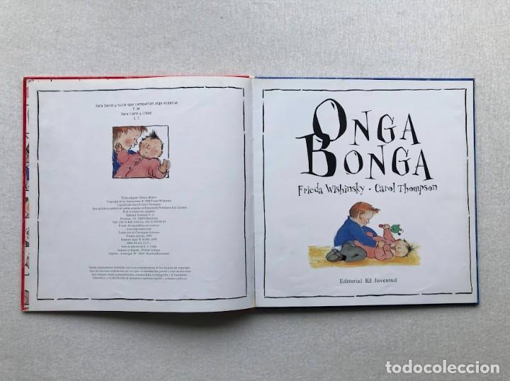 Libros de segunda mano: Onga Bonga / Frieda Wishinsky & Carol Thompson / Editorial Juventud / - Foto 4
