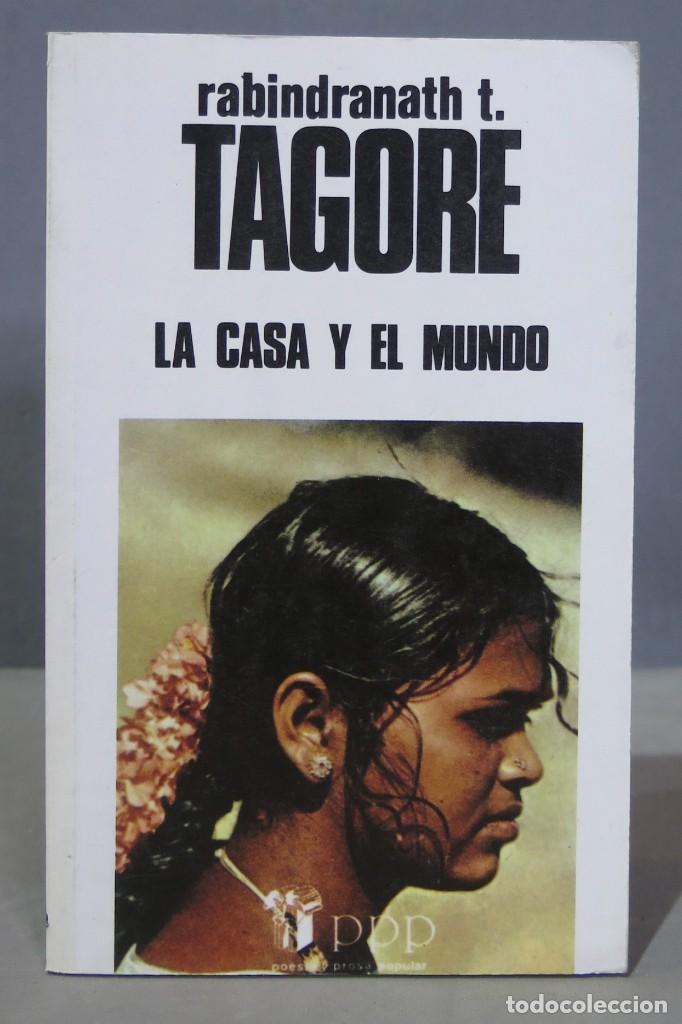 Libros de segunda mano: LA CASA Y EL MUNDO. RABINDRANATH TAGORE - Foto 1