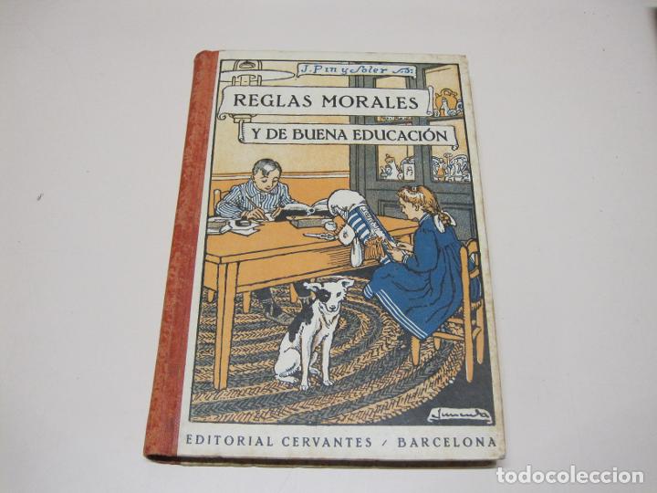 Libros de segunda mano: REGLAS MORALES Y DE BUENA EDUCACI&Oacute;N - PIN Y SOLER, J. - Foto 1