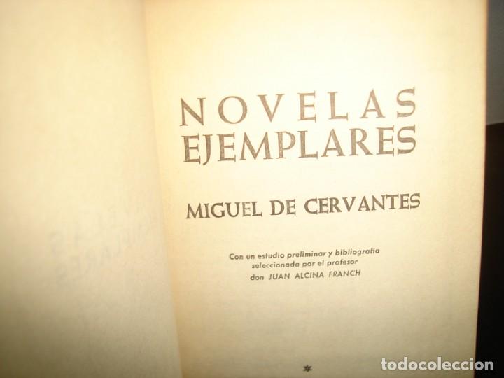 Libros de segunda mano: 24- NOVELAS EJEMPLARES - MIGUEL DE CERVANTES - Foto 3