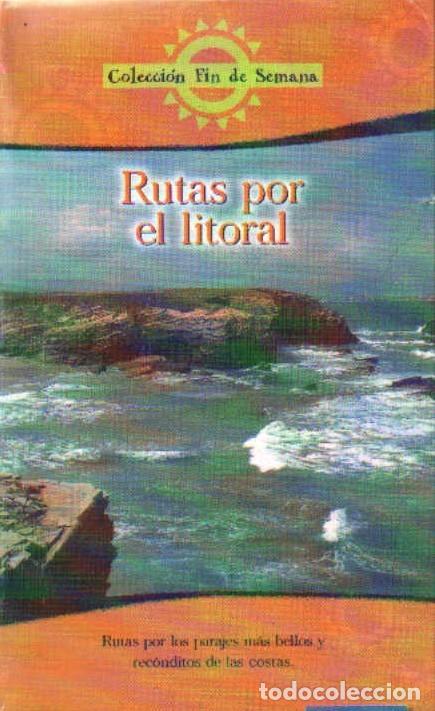 Libros de segunda mano: RUTAS POR EL LITORAL. VV.AA. A-SENDE-008. - Foto 1