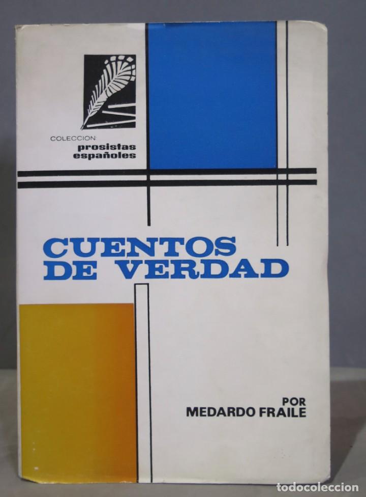 Libros de segunda mano: 1964.- CUENTOS DE VERDAD. MEDARDO FRAILE - Foto 1