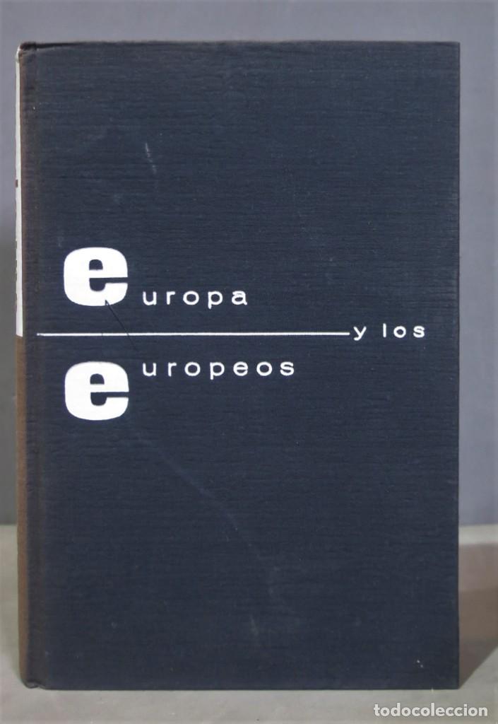 Libros de segunda mano: EUROPA Y LOS EUROPEOS - Foto 1