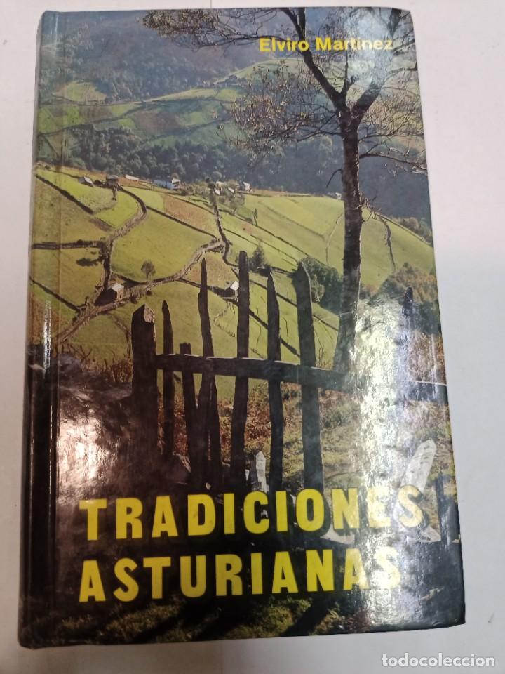 Libros de segunda mano: ELVIRO MARTINEZ Tradiciones asturianas SA9833 - Foto 1