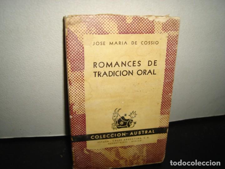 Libros de segunda mano: 24- ROMANCES DE TRADICI&Oacute;N ORAL - JOS&Eacute; MAR&Iacute;A DE COSS&Iacute;O - Foto 1