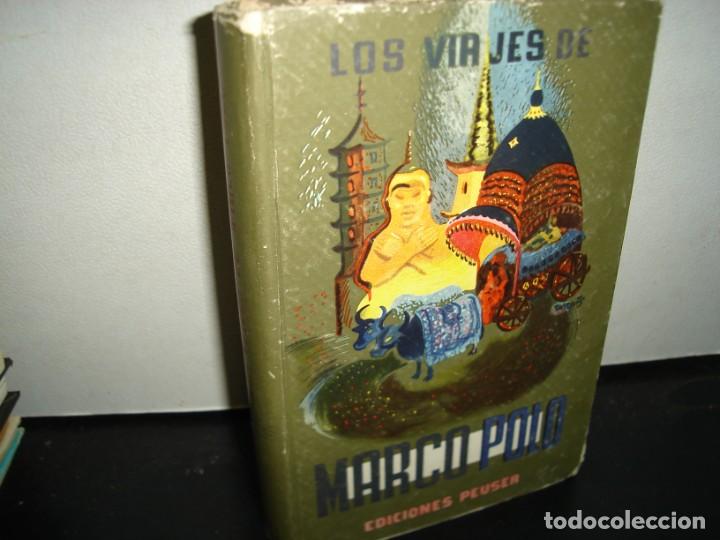 Libros de segunda mano: 161- LOS VIAJES DE MARCO POLO - EDICIONES PEUSER - 1958 - Foto 1