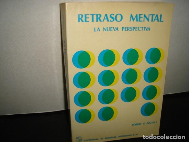 Libri di seconda mano: 24- RETRASO MENTAL. LA NUEVA PERSPECTIVA - ROBERT P. INGALLS