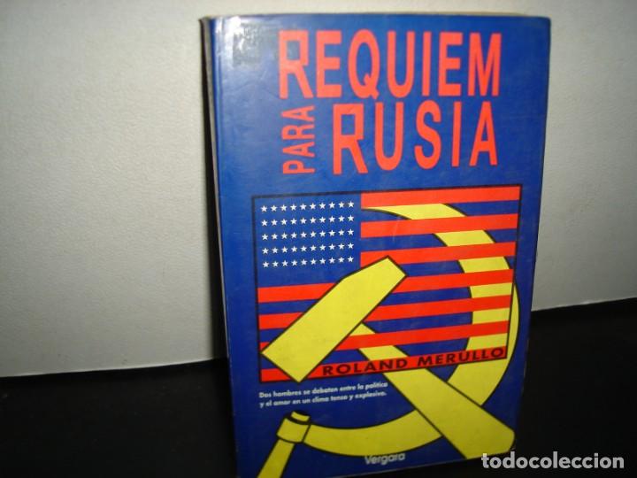Second hand books: 24- REQUIEM PARA RUSIA - ROLAND MERULLO
