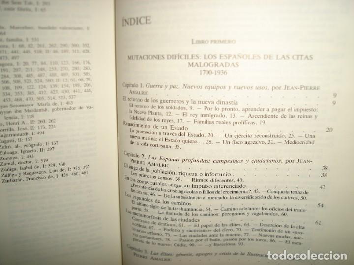 Libros de segunda mano: 161- HISTORIA DE LOS ESPA&Ntilde;OLES - BARTOLOM&Eacute; BENNASSAR - LOS 2 TOMOS - Foto 8