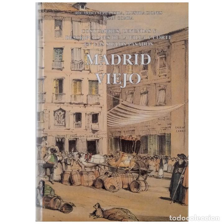 Libros de segunda mano: MADRID VIEJO. Sep&uacute;lveda, Ricardo - Foto 1