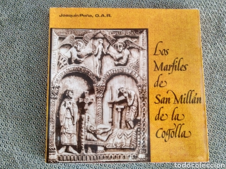 Libros de segunda mano: Los marfiles de San Mill&aacute;n de la Cogolla / Joaqu&iacute;n Pe&ntilde;a. - Foto 1