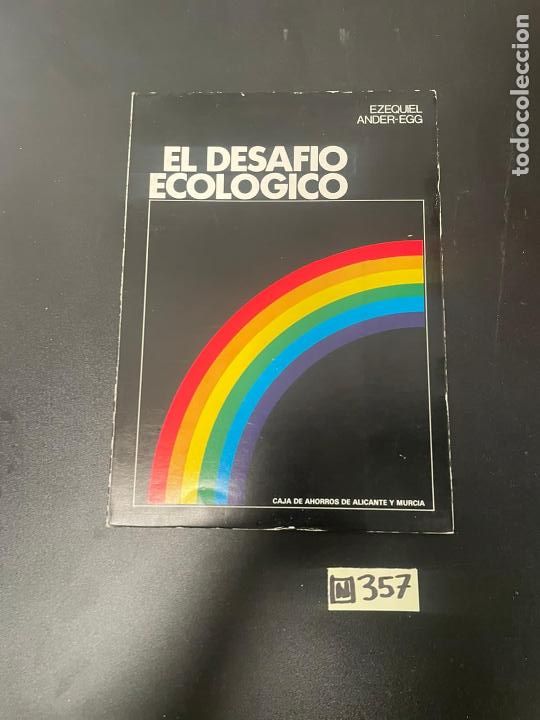 Libros de segunda mano: El desaf&iacute;o ecol&oacute;gico - Foto 1