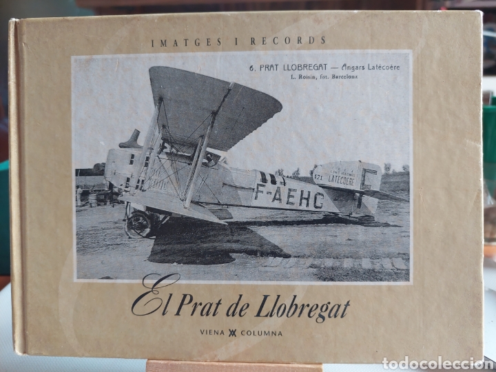 Libros de segunda mano: IMATGES I RECORDS EL PRAT de LLOBREGAT - Foto 1