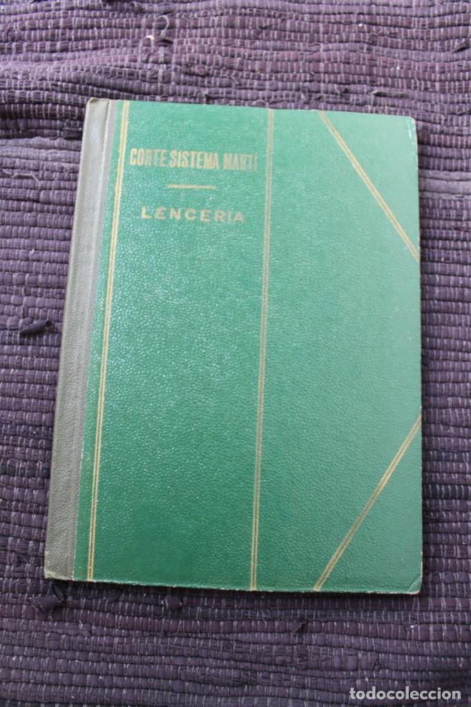 Libros de segunda mano: CORTE SISTEMA MARTI: LENCERIA - Foto 1