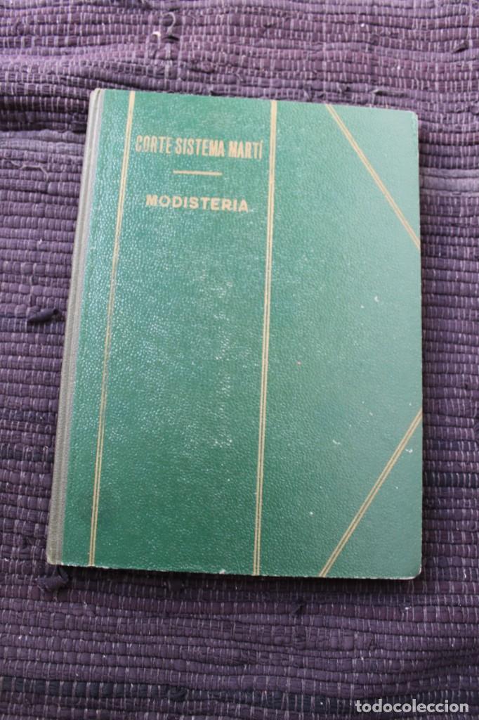 Libros de segunda mano: CORTE SISTEMA MARTI: MODISTERIA - Foto 1