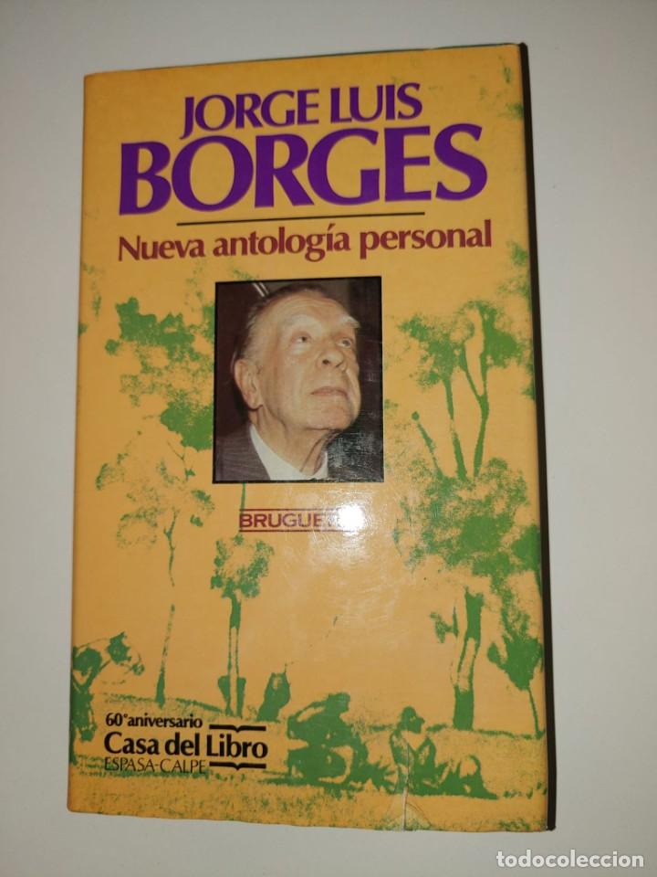 Libros de segunda mano: JORGE LUIS BORGES, NUEVA ANTOLOG&Iacute;A PERSONAL. - Foto 1