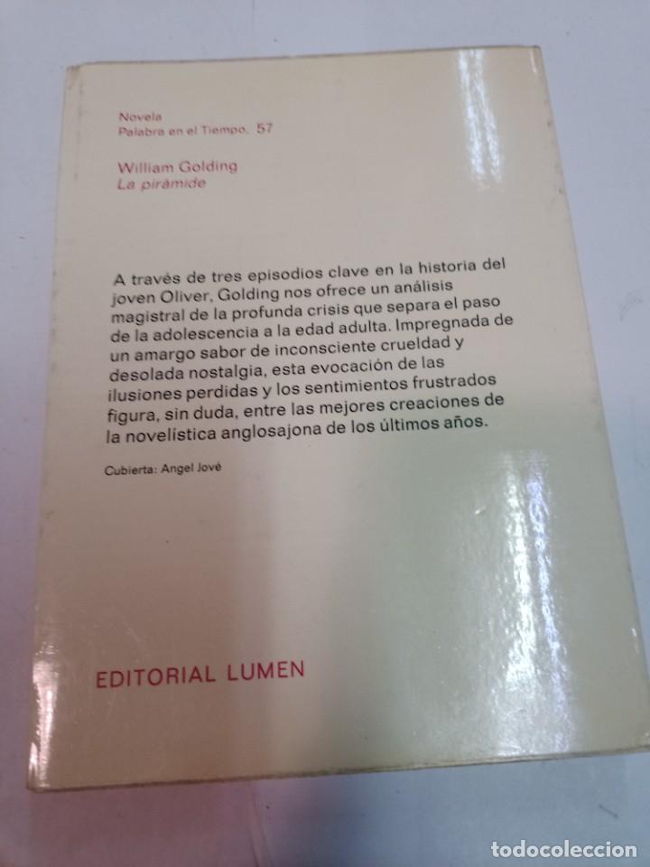 Libros de segunda mano: WILLIAM GOLDING La pir&aacute;mide SA9876 - Foto 2