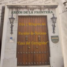 Libros de segunda mano: LIBRO ARCOS DE LA FRONTERA MANUEL PEREZ REGORDAN. Lote 349002309