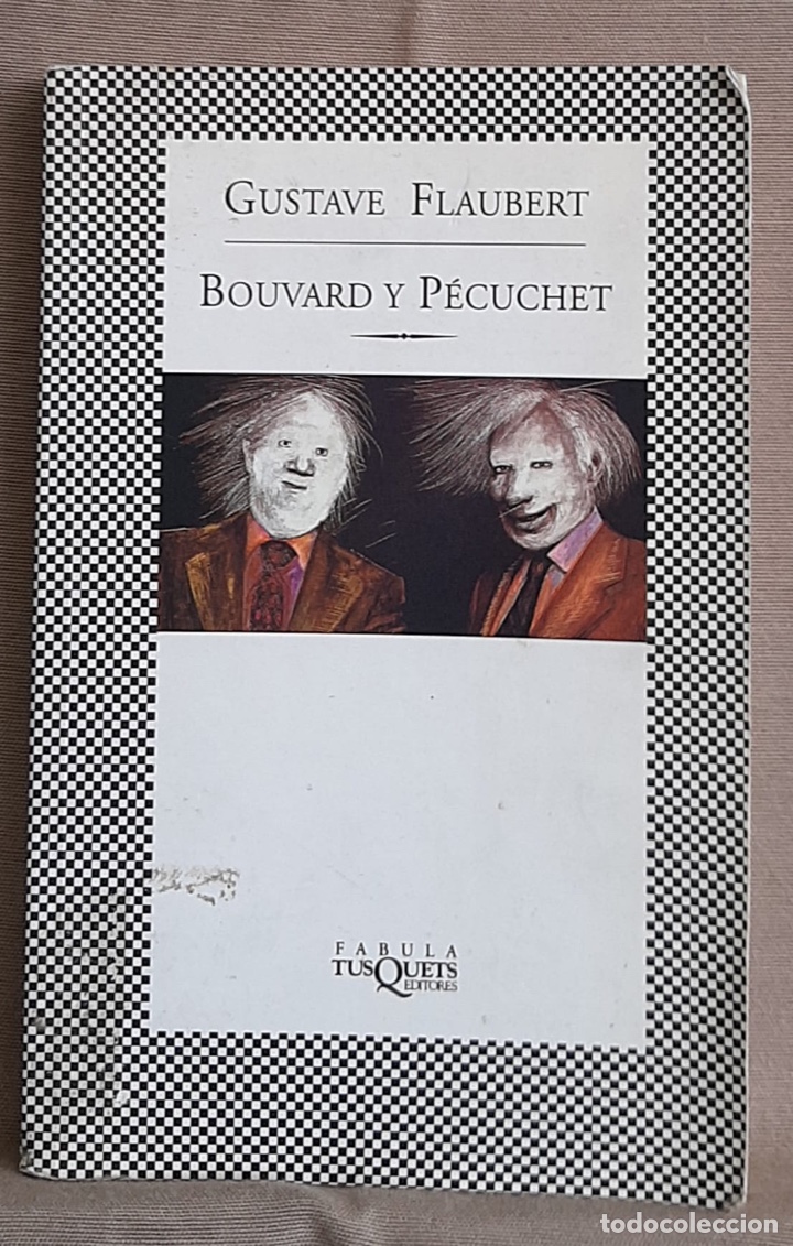 Libros de segunda mano: Bouvard y P&eacute;cuchet. Gustavo Flaubert. - Foto 1
