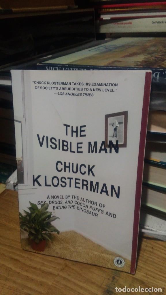 Libros de segunda mano: THE VISIBLE MAN CHUCK KLOSTERMAN, ED. SCRIBNER - Foto 1