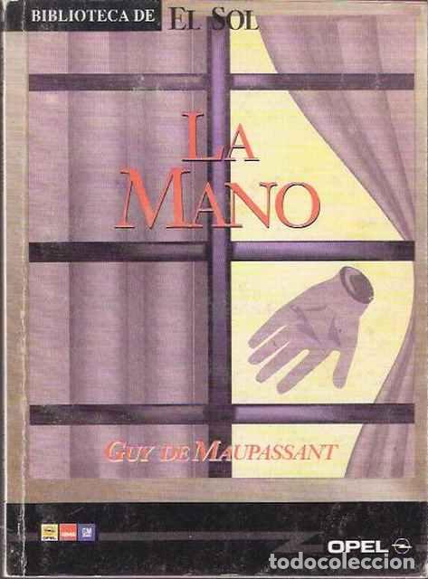 Libros de segunda mano: La mano - Maupassant, Guy de - Foto 1
