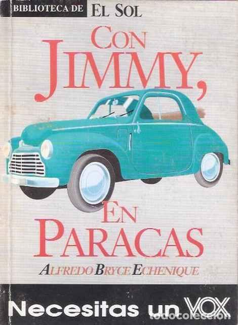 Libros de segunda mano: Con Jimmy en Paracas - Bryce Echenique, Alfredo - Foto 1
