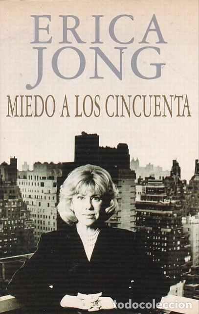 Libros de segunda mano: Miedo a los cincuenta - Erica Jong - Foto 1