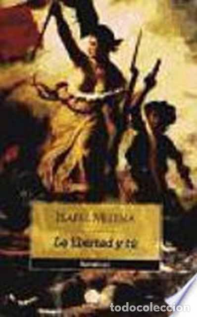 Libros de segunda mano: La libertad y t&uacute; - Isabel Medina - Foto 1