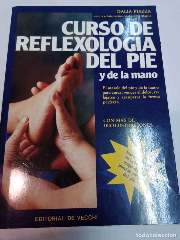 Libros de segunda mano: DALIA PIAZZA Curso de reflexologia del pie SA9895 - Foto 1