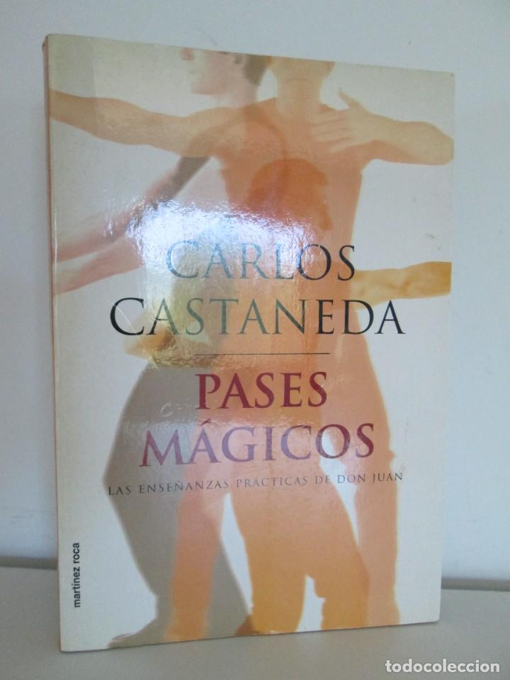Libros de segunda mano: CARLOS CASTANEDA. PASES MAGICOS. EDICIONES MATINEZ ROCA. 1998 - Foto 1