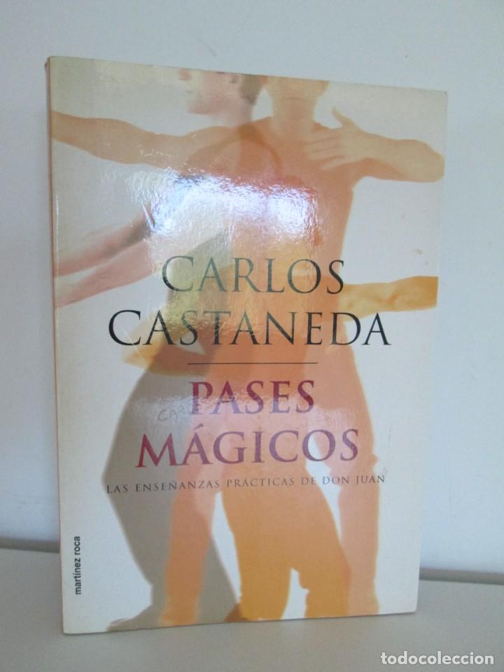 Libros de segunda mano: CARLOS CASTANEDA. PASES MAGICOS. EDICIONES MATINEZ ROCA. 1998 - Foto 2
